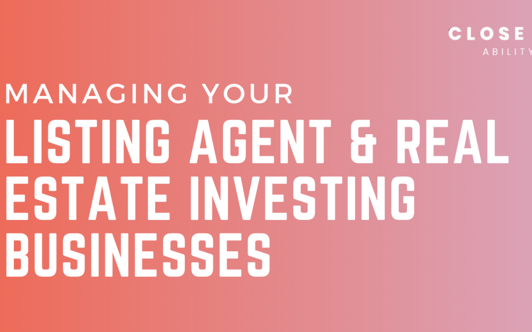 Managing Your Listing Agent and Real Estate Investing Businesses With One Integration